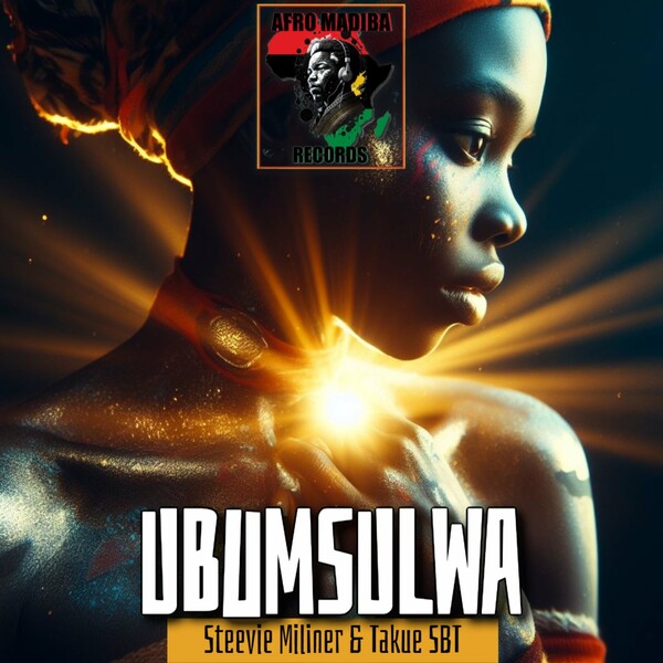 Steevie Milliner, Takue SBT - Ubumsulwa on AFRO MADIBA RECORDS