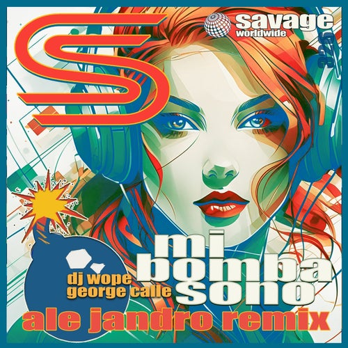 DJ Wope, George Calle - Mi Bomba Sono (Remix Version) on Savage Disco