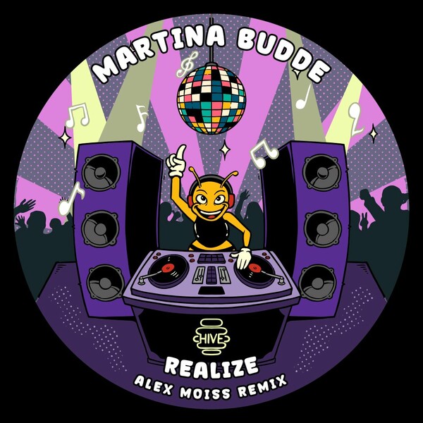 Martina Budde - Realize (Alex Moiss Remix) on Hive Label