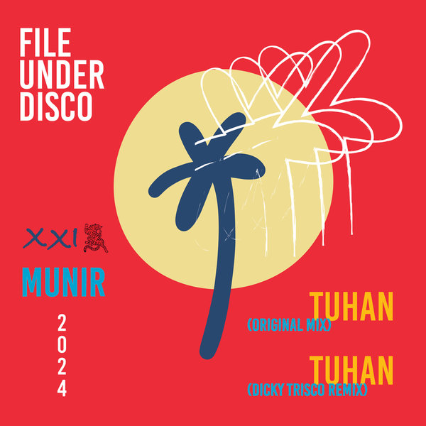 Munir - Tuhan on File Under Disco