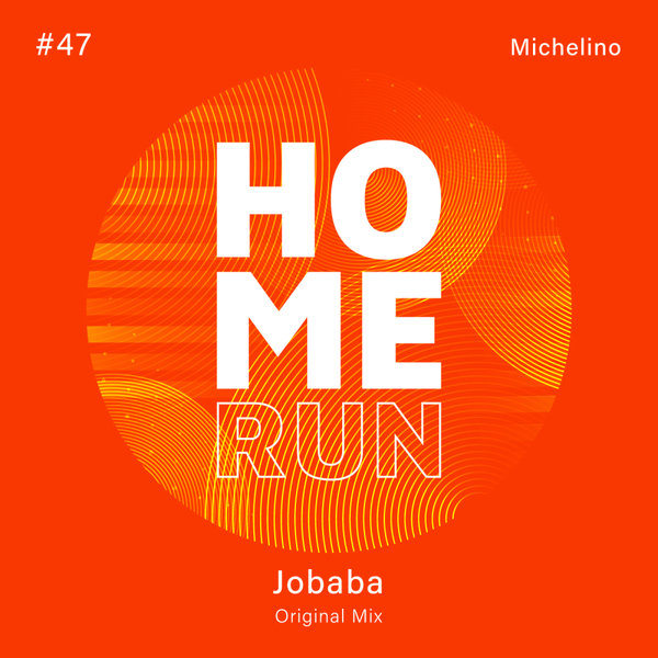 Michelino - Jobaba on Home Run