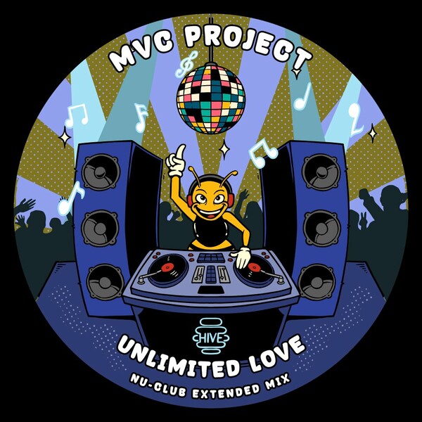 MVC Project - Unlimited Love (Nu-Club Extended Mix) on Hive Label