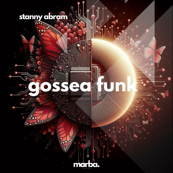 Stanny Abram - Gossea Funk on Marba Records