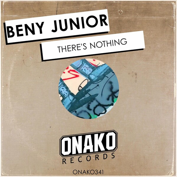 Beny Junior - There's Nothing on Onako Records