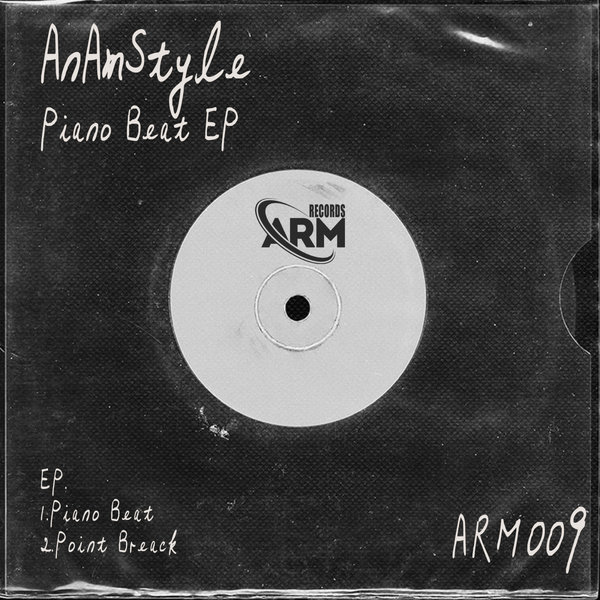 AnAmStyle - Piano Beat EP on ARM Records