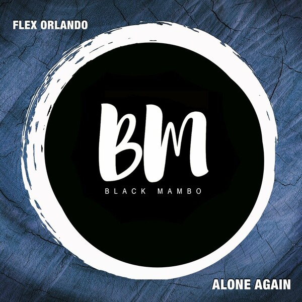 Flex Orlando - Alone Again on Black Mambo