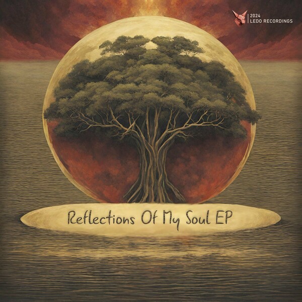 Bruno Robles - Reflections Of My Soul EP on Ledo Recordings