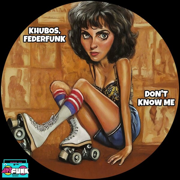 FederFunk, Khubos - Don't Know Me on ArtFunk Records