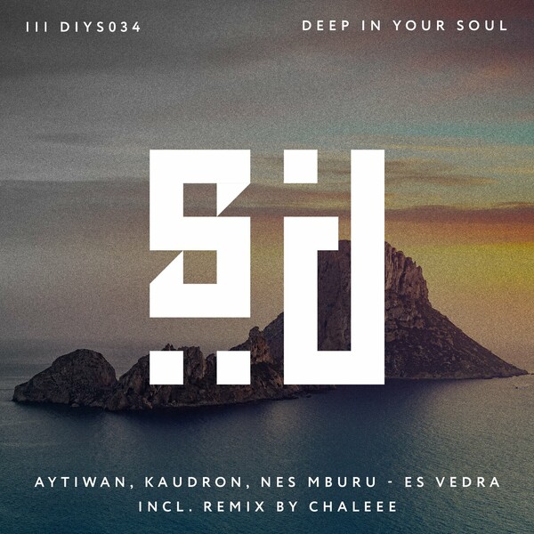 Kaudron, Nes Mburu, Aytiwan - Es Vedra on Deep In Your Soul