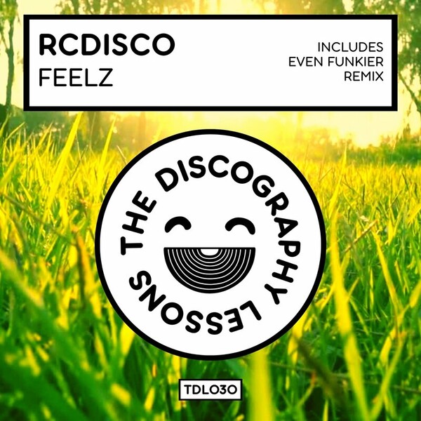 RCDisco - Feelz on The Discography Lessons