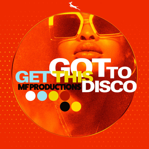 MF Productions - Got to get this disco on Springbok Records