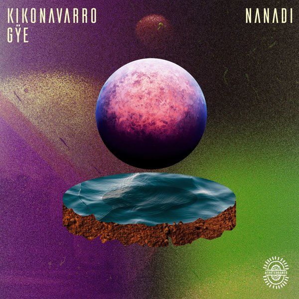 Kiko Navarro & Gÿe - Nanadi on Afroterraneo Music