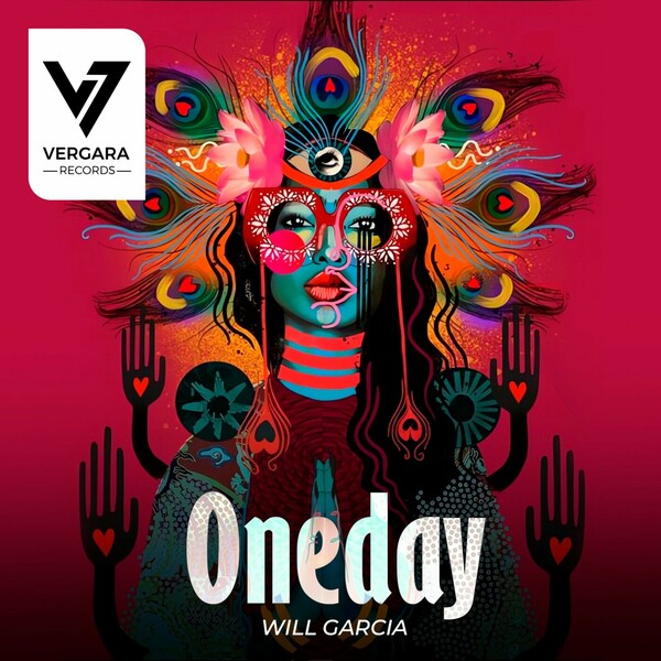 Will Garcia - Oneday on Vergara Records