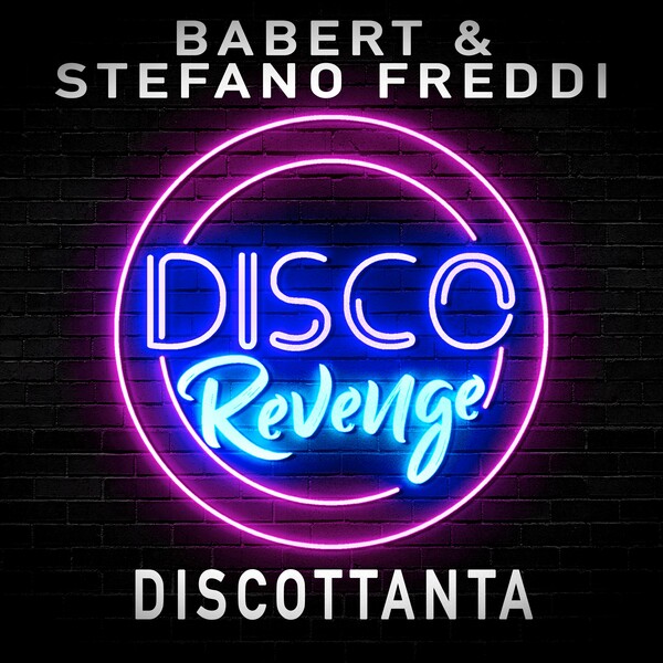 Babert, STEFANO FREDDI - Discottanta on Disco Revenge