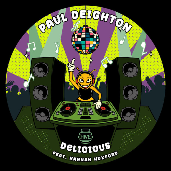 Paul Deighton, Hannah Huxford - Delicious on Hive Label