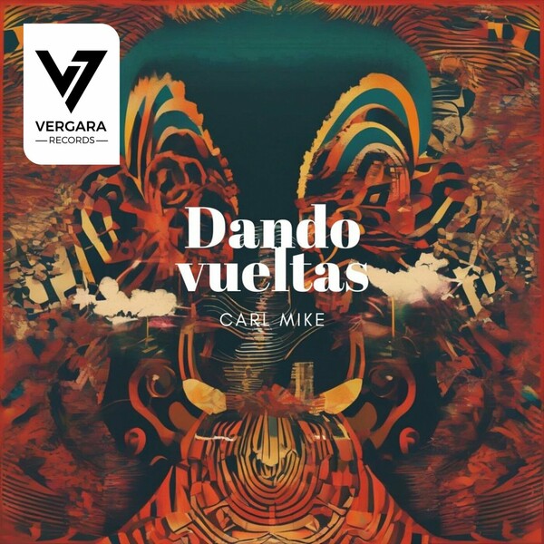 Carl Mike - Dando Vueltas on Vergara Records