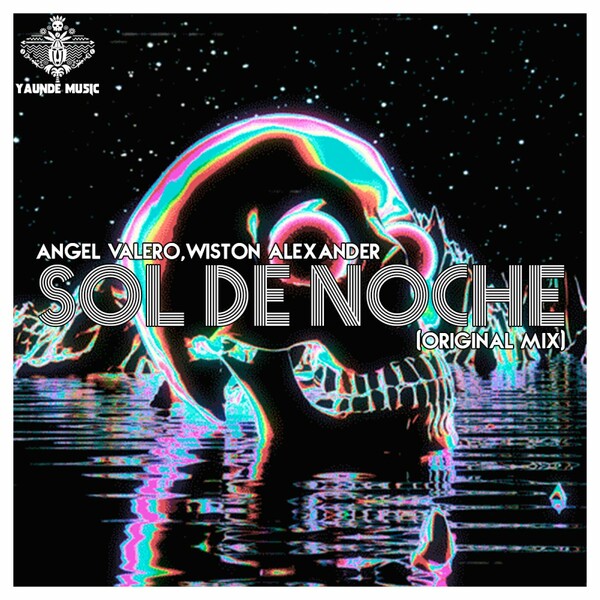 Wiston Alexander, Angel Valero - Sol De Noche on Yaunde Music