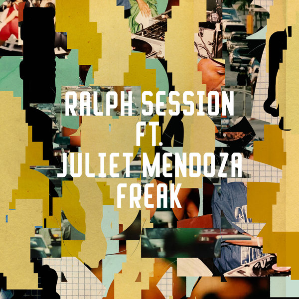 Ralph Session, Juliet Mendoza - Freak on Freerange