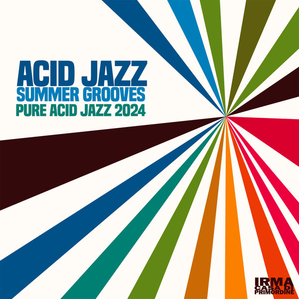 VA - Acid Jazz Summer Grooves: Pure Acid Jazz 2024 on Irma