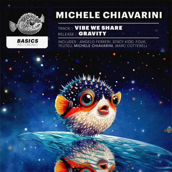 Michele Chiavarini - Gravity on Basics Recordings