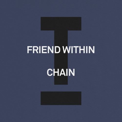 Friend Within - Chain on Toolroom