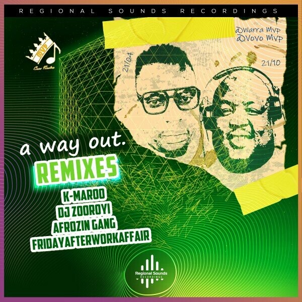 Vovo MVP, Warra MVP - Way Out on Regional Sounds Recordings