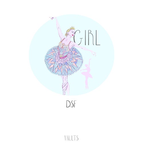 DSF - Girl on VAULTS