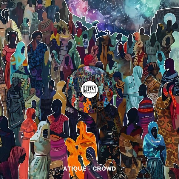 Atique - Crowd on YHV Records