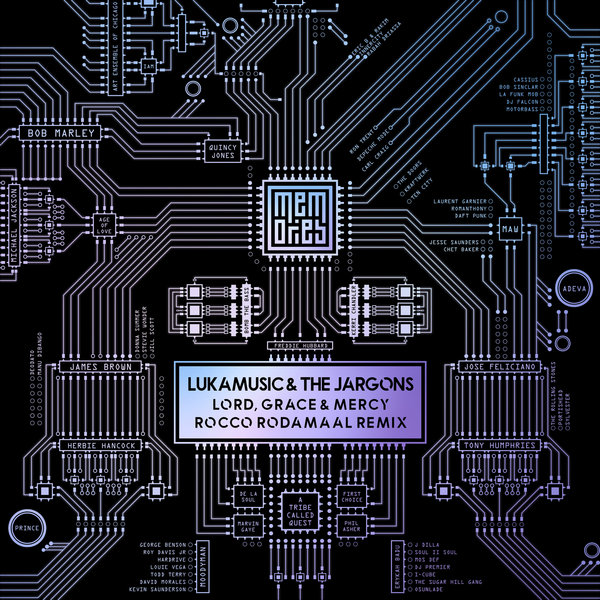 LukaMusic, The Jargons - Lord, Grace & Mercy on Memories