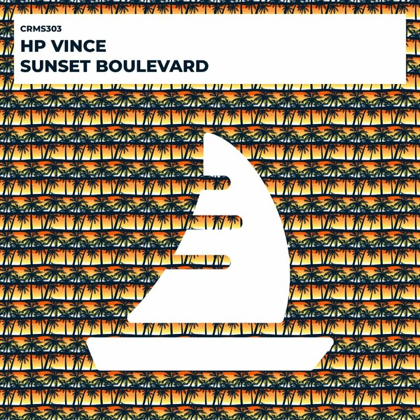 HP Vince - Sunset Boulevard on CRMS Records