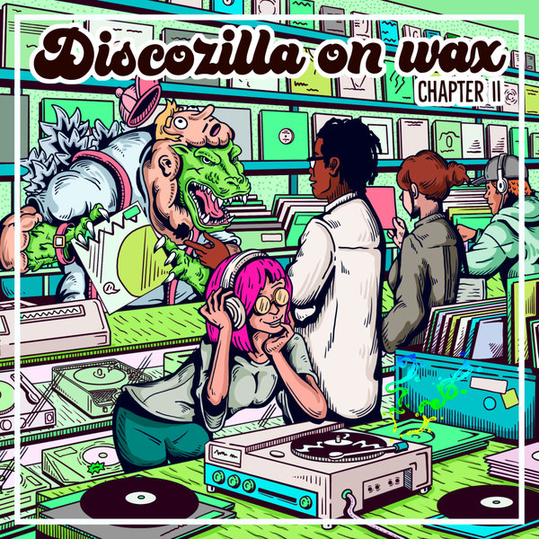 VA - Discozilla On Wax (chapter two) on Discozilla