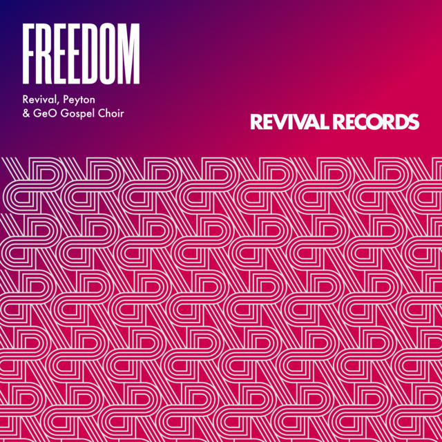 Revival, Peyton, GeO Gospel Choir - Freedom on Revival Records Ltd