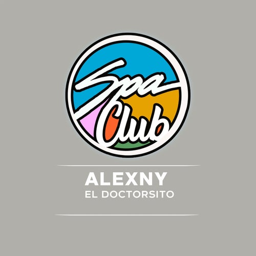 Alexny - El Doctorsito on Spa Club