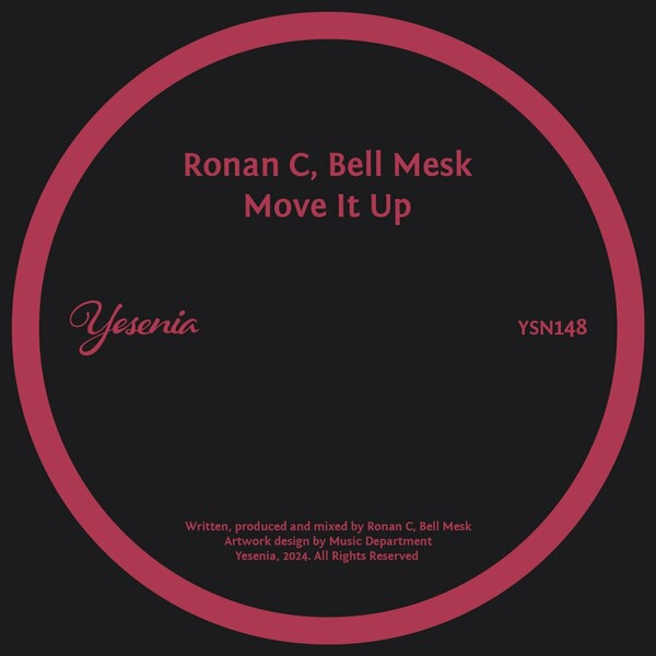 Bell Mesk, Ronan C - Move It Up on Yesenia
