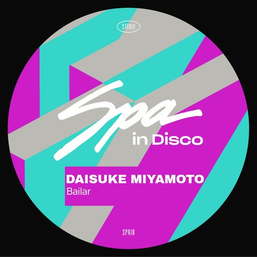 Daisuke Miyamoto - Bailar on Spa In Disco