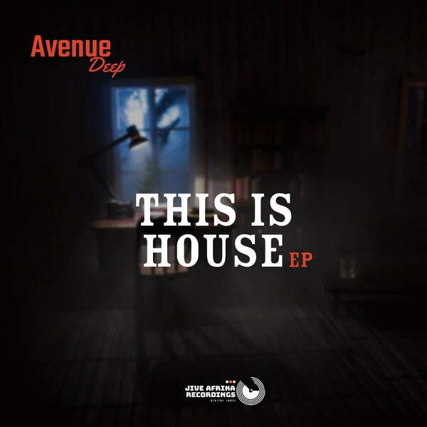 Avenue Deep - This Is House on Jive Afrika Recordings