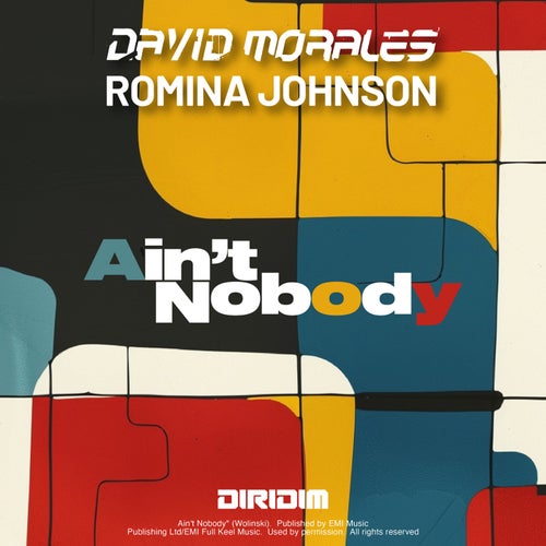 David Morales, Romina Johnson - AIN'T NOBODY on DIRIDIM