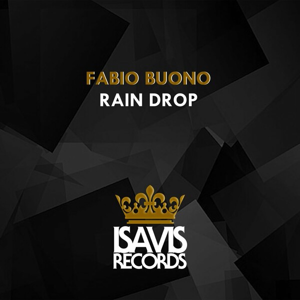 Fabio Buono - Rain Drop on ISAVIS Records
