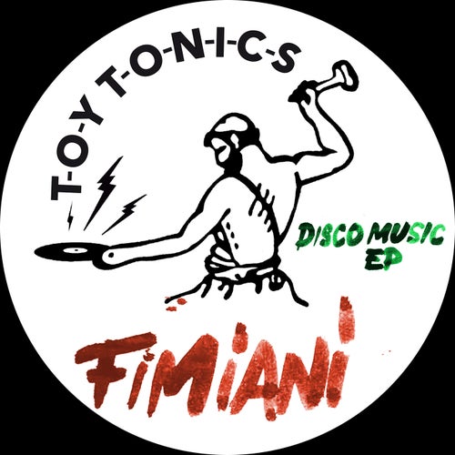 Fab_o, Fimiani - Disco Music - Extended Version on Toy Tonics