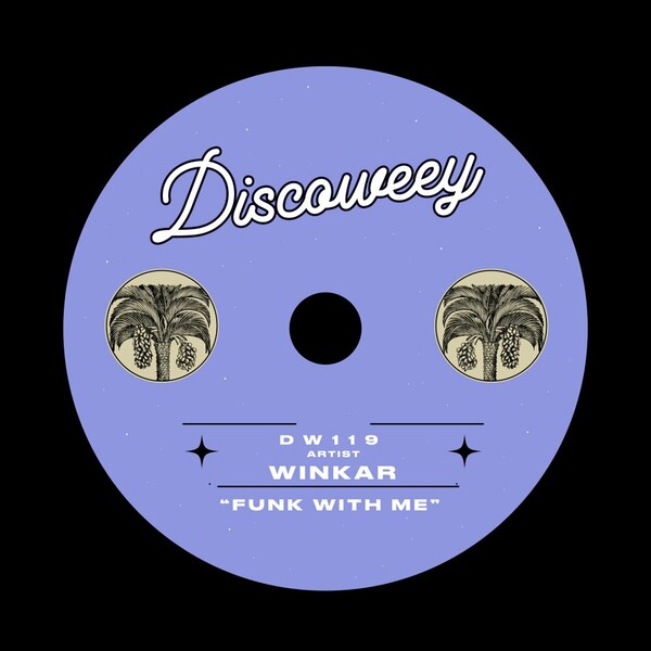 Winkar - Funk With Me on Discoweey