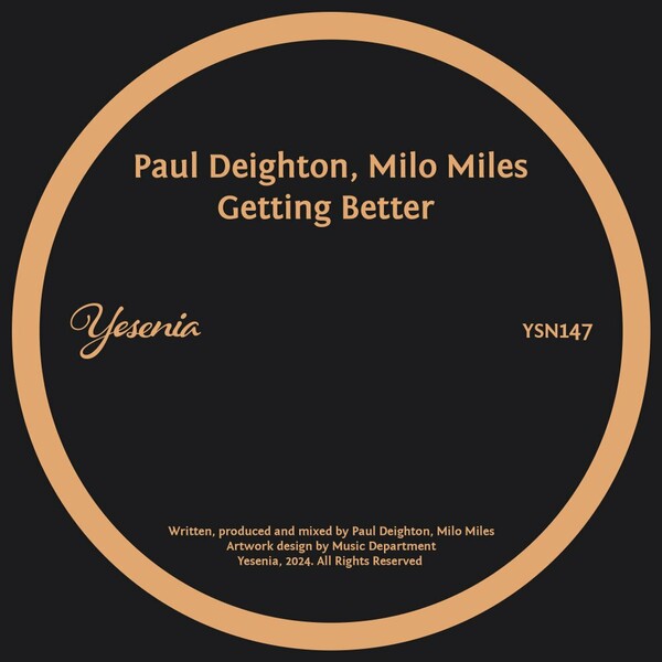 Paul Deighton, Milo Miles - Getting Better on Yesenia