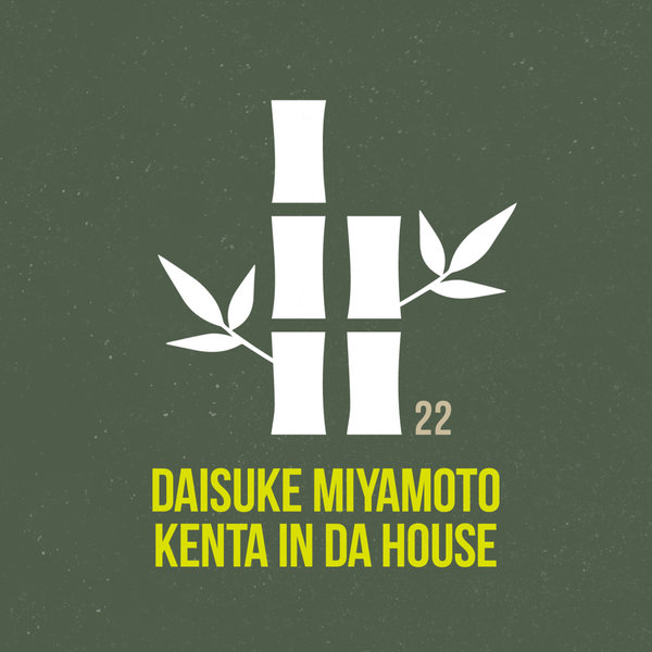 Daisuke Miyamoto - Kenta In Da House on THE KYOTO TRAX