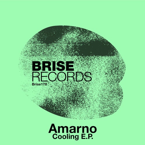 Amarno - Cooling E.P. on Brise Records