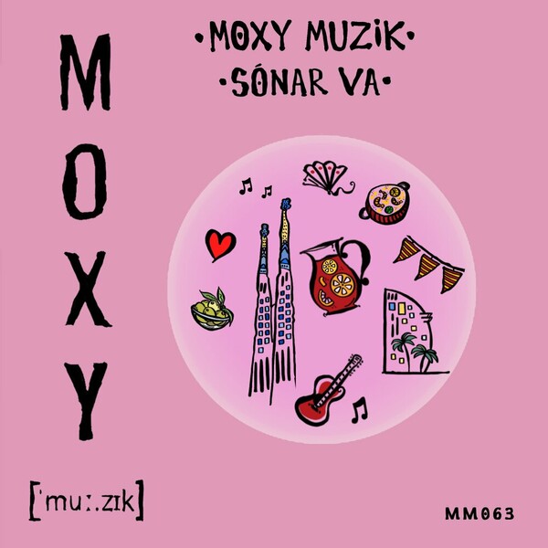 VA - Moxy Muzik Sonar VA on MOXY MUZIK