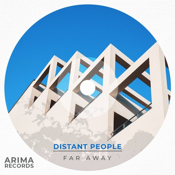 Distant People - Far Away on Arima Records