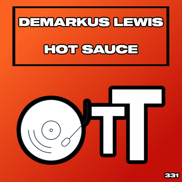 Demarkus Lewis - Hot Sauce on Over The Top