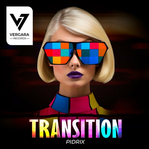 Pidrix - Transition on Vergara Records