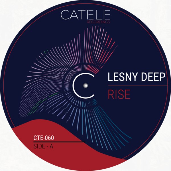 Lesny Deep - Rise on CATELE RECORDINGS