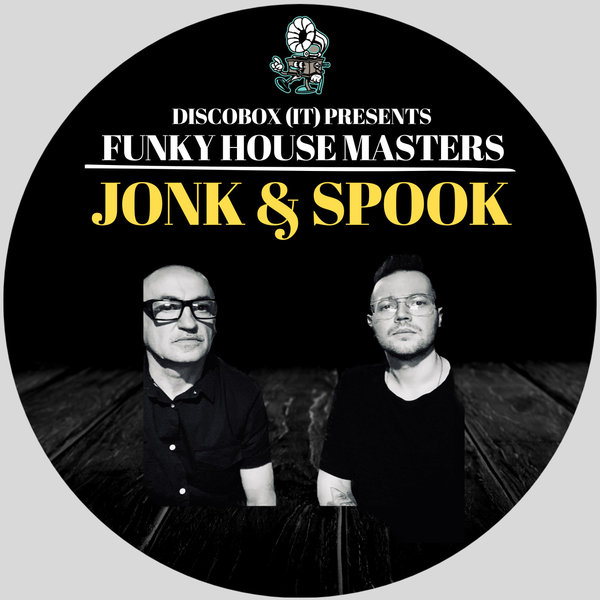 VA - DISCOBOX (IT) Presents Funky House Masters - Jonk & Spook on DISCOBOX (IT)