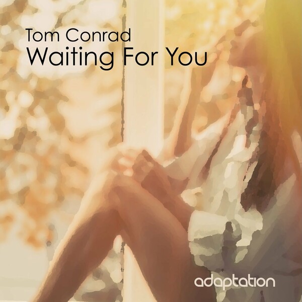 Tom Conrad - Waiting for You on Adaptation Music